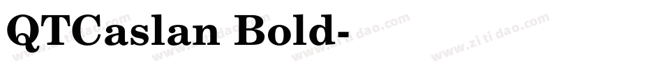 QTCaslan Bold字体转换